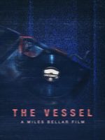 Watch The Vessel M4uhd