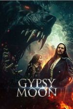 Watch Gypsy Moon M4uhd