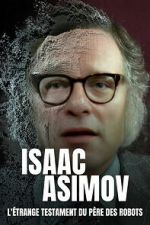 Watch Isaac Asimov: A Message to the Future M4uhd