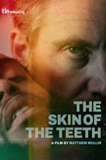 Watch The Skin of the Teeth M4uhd