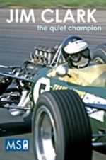 Watch Jim Clark: The Quiet Champion M4uhd