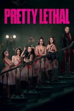 Watch Pretty Lethal M4uhd