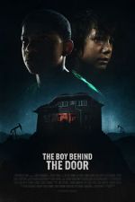 Watch The Boy Behind the Door M4uhd