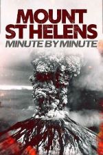 Watch Mount St Helens: Minute by Minute M4uhd