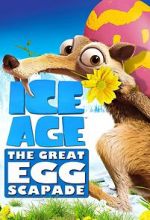 Watch Ice Age: The Great Egg-Scapade (TV Short 2016) M4uhd