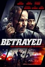 Watch Betrayed M4uhd
