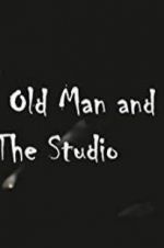 Watch The Old Man and the Studio M4uhd