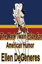 Watch The Mark Twain Prize: Ellen DeGeneres M4uhd