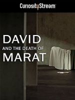 Watch David and the Death of Marat M4uhd