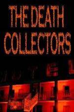 Watch National Geographic Death Collectors M4uhd