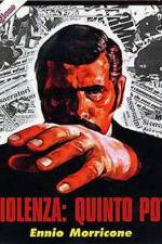 Watch La violenza Quinto potere M4uhd