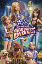 Watch Barbie & Her Sisters in the Great Puppy Adventure M4uhd