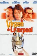 Watch The Virgin of Liverpool M4uhd