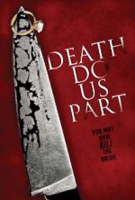 Watch Death Do Us Part M4uhd