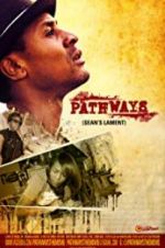 Watch Pathways: Sean\'s Lament M4uhd