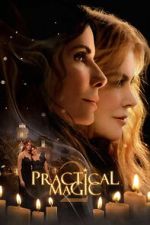 Watch Practical Magic 2 M4uhd