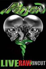 Watch Poison Live Raw and Uncut M4uhd