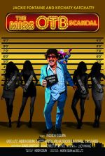 Watch The Miss OTB Scandal M4uhd