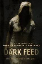 Watch Dark Feed M4uhd
