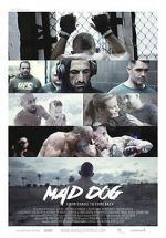Watch Mad Dog - From Chaos to Comeback M4uhd