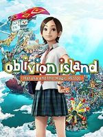 Watch Oblivion Island: Haruka and the Magic Mirror M4uhd