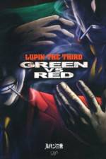 Watch Lupin III Green VS Red M4uhd