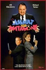 Watch Assault and Matrimony M4uhd