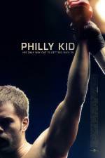 Watch The Philly Kid M4uhd