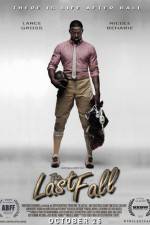 Watch The Last Fall M4uhd