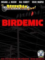 Watch RiffTrax Live: Birdemic - Shock and Terror M4uhd