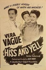 Watch Hiss and Yell (Short 1946) M4uhd