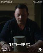 Watch Tethered (Short 2021) M4uhd