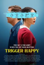 Watch Trigger Happy M4uhd