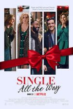 Watch Single All the Way M4uhd