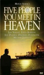 Watch The Five People You Meet in Heaven M4uhd