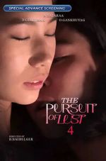 Watch The Pursuit of Lust 4 M4uhd