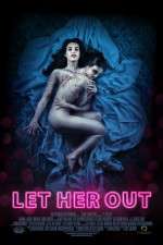 Watch Let Her Out M4uhd
