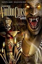 Watch VooDoo Curse: The Giddeh M4uhd