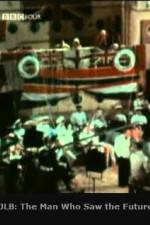 Watch JLB The Man Who Saw the Future M4uhd