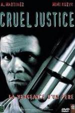Watch Cruel Justice M4uhd