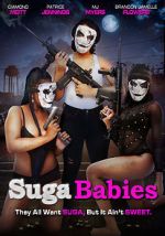 Watch Suga Babies M4uhd