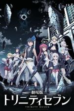 Watch Trinity Seven: The Movie - Eternity Library and Alchemic Girl M4uhd