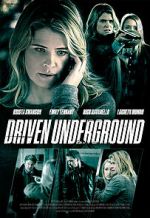 Watch Driven Underground M4uhd