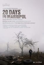 Watch 20 Days in Mariupol M4uhd