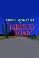 Watch Tabasco Road M4uhd