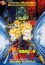Watch Dragon Ball Z: Bio-Broly M4uhd