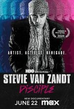 Watch Stevie Van Zandt: Disciple M4uhd