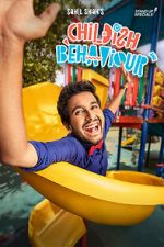 Watch Sahil Shah: Childish Behaviour M4uhd