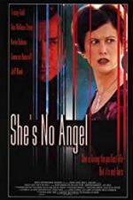 Watch She\'s No Angel M4uhd