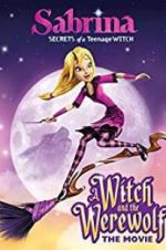Watch Sabrina: A Witch and the Werewolf M4uhd